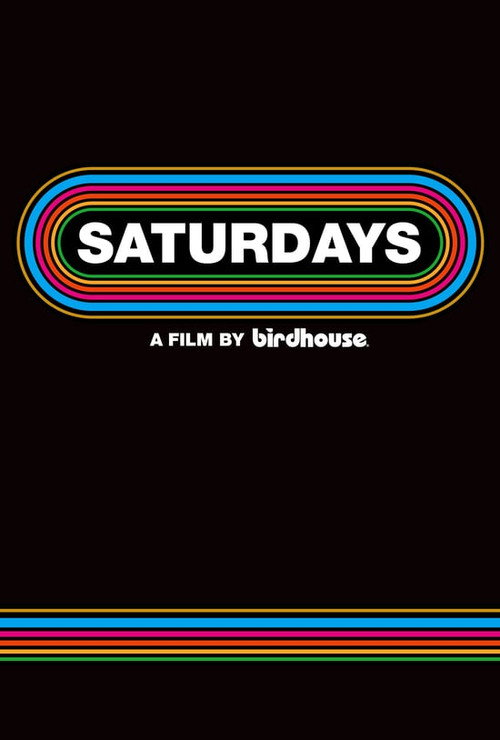 Movie poster for Saturdays (2017)