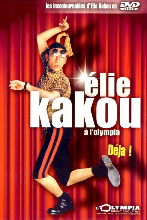 Movie poster for Élie Kakou à l'Olympia : Déjà ! (1994)