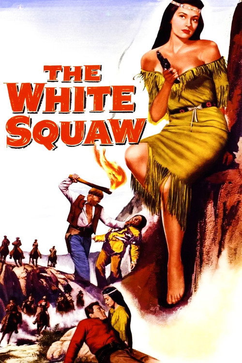 Movie poster for The White Squaw (1956)