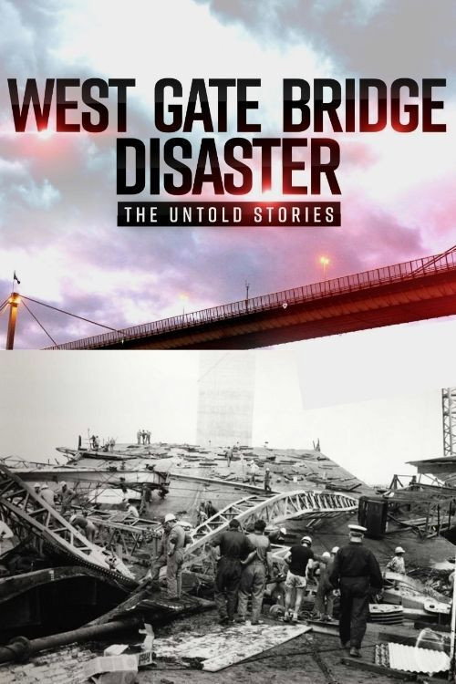 Movie poster for Westgate Bridge Disaster: The Untold Stories (2020)