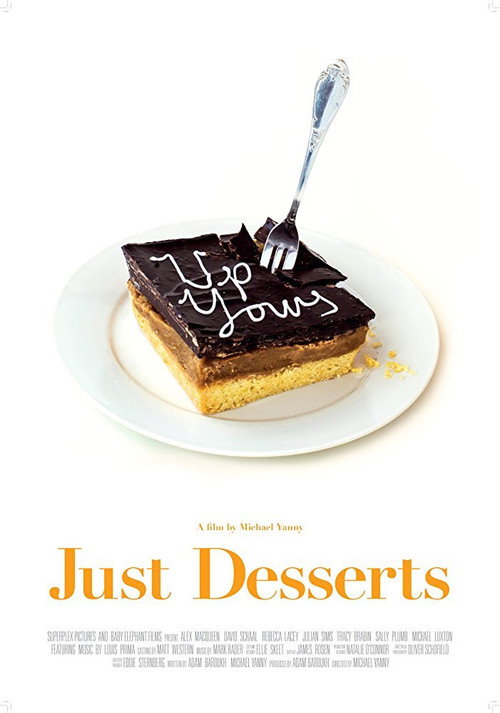 Movie poster for Just Desserts (2015)