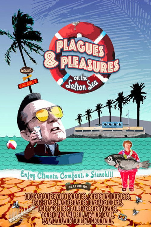 Movie poster for Plagues and Pleasures on the Salton Sea (2006)