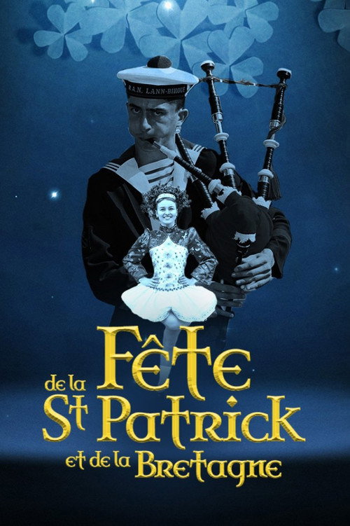 Movie poster for La fête de la Saint Patrick et de la Bretagne (2023)