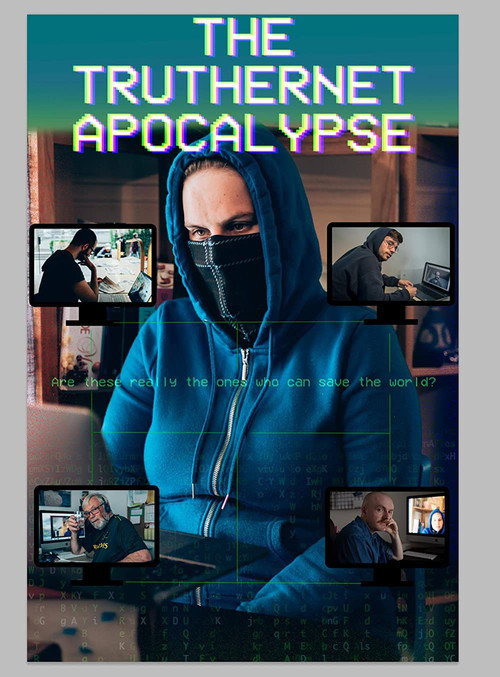 Movie poster for The TrutherNet Apocalypse (2022)