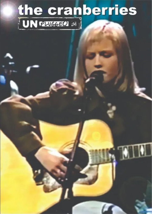 Movie poster for The Cranberries: MTV Unplugged (1995)