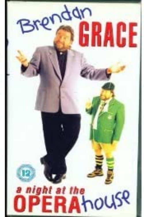 Movie poster for Brendan Grace - A Night At The Opera House (2001)