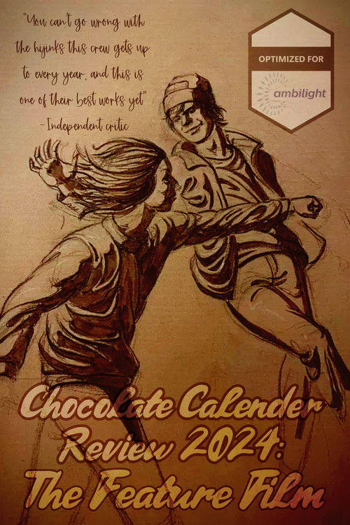 Chocolate Calender Review 2024: The Feature Film poster