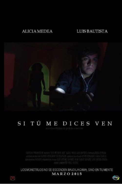 Movie poster for Si Tú Me Dices Ven (2015)