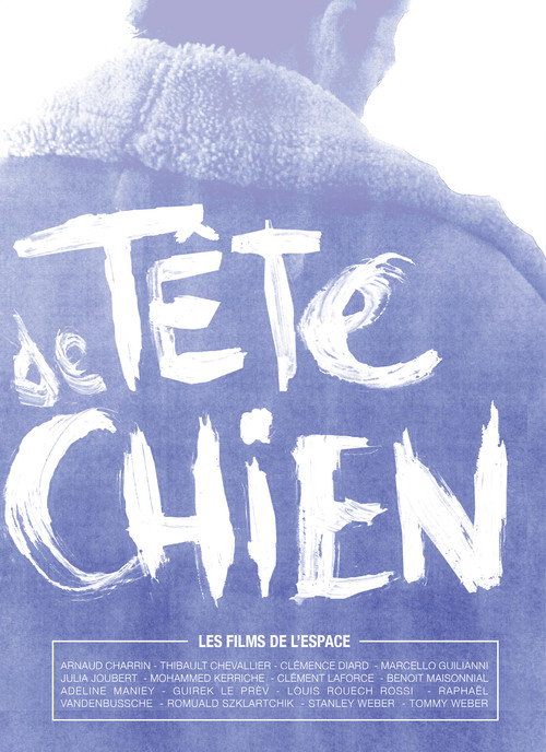 Movie poster for Tête de chien (2016)