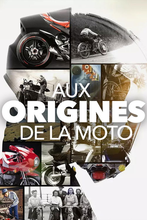 Aux Origines de la Moto poster