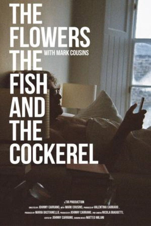 Movie poster for The Flowers the Fish and the Cockerel (2021)