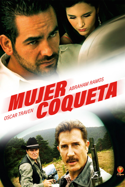 Movie poster for Mujer Coqueta (2006)