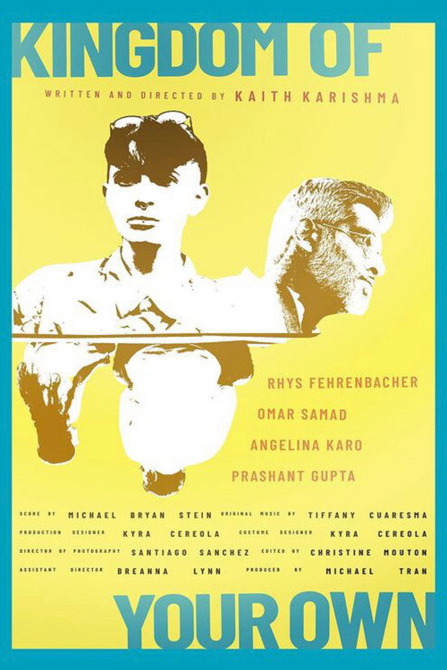 Movie poster for Kingdom Of Your Own