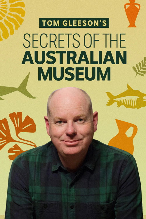 Movie poster for Tom Gleeson's Secrets of the Australian Museum (2022)