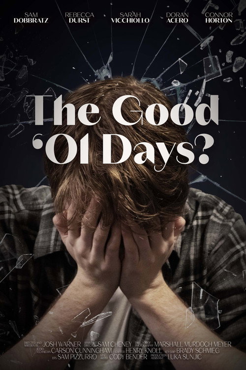 Movie poster for The Good Ol' Days? (2025)
