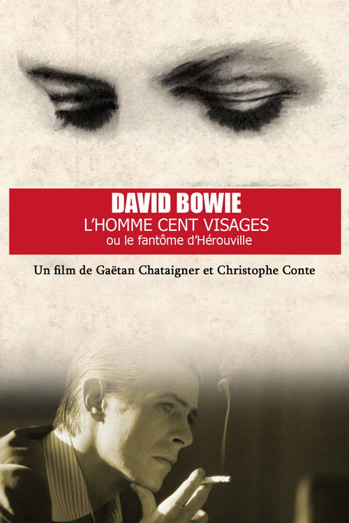 Movie poster for Bowie, Man with a Hundred Faces or The Phantom of Hérouville (2016)