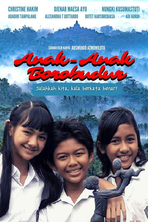 Movie poster for Anak-anak Borobudur (2007)