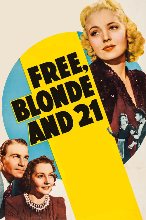Movie poster for Free, Blonde and 21 (1940)