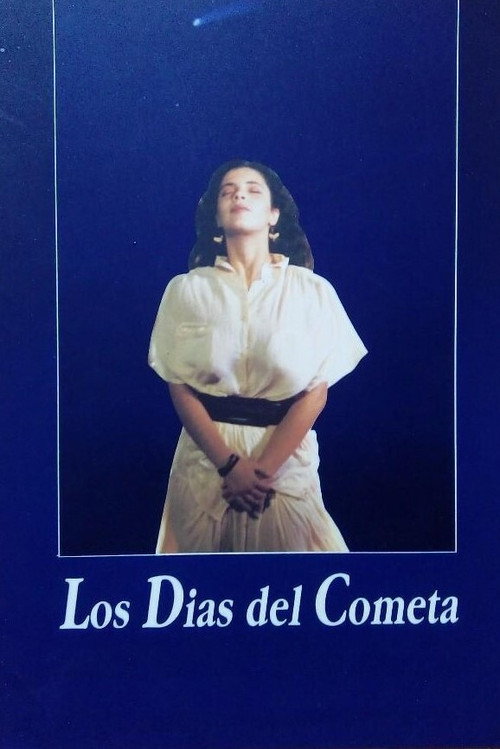 Movie poster for Los días del cometa (1989)