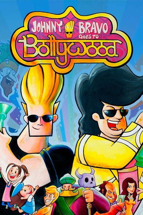 Movie poster for Johnny Bravo Goes to Bollywood (2011)