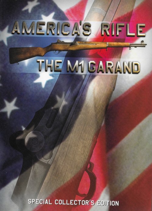 Movie poster for America's Rifle: The M1 Garand (2012)