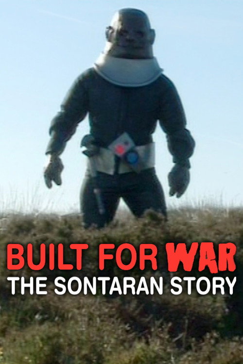 Movie poster for Built for War: The Sontaran Story (2006)