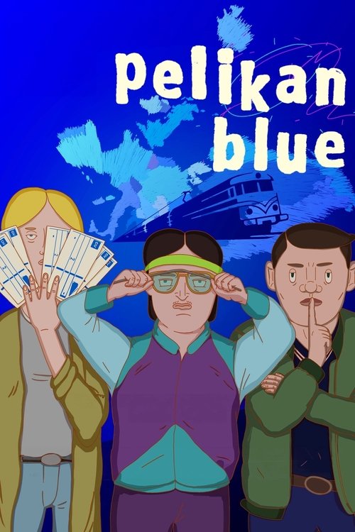 Movie poster for Pelikan Blue (2024)