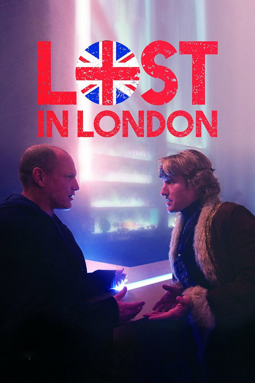 Movie poster for Lost in London (2017)