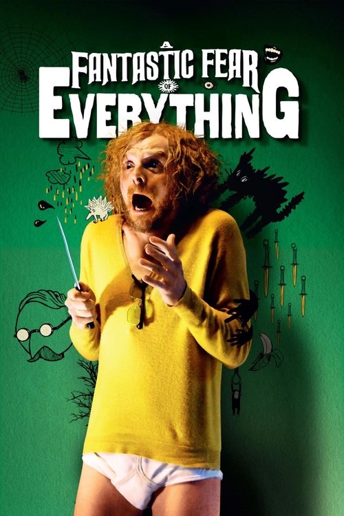 Movie poster for A Fantastic Fear of Everything (2012)