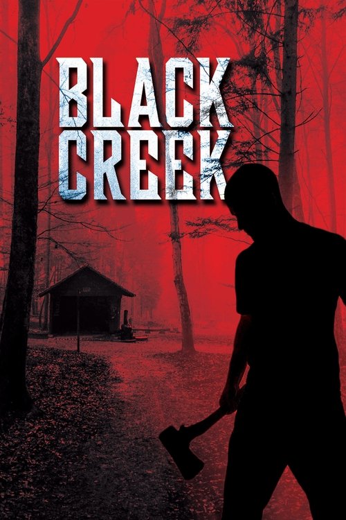 Movie poster for Black Creek (2017)