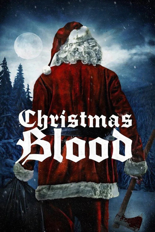 Movie poster for Christmas Blood (2017)