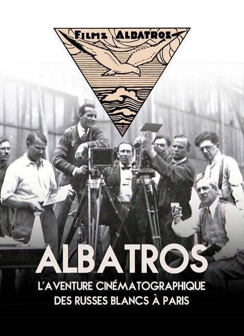 Movie poster for Albatros, The Film Adventure Of The White Russians In Paris (2017)