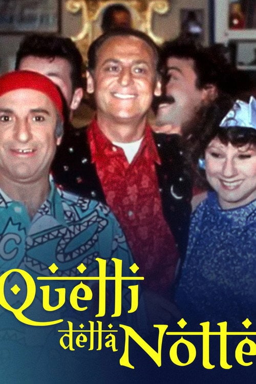 Series poster for Quelli della notte (1985)