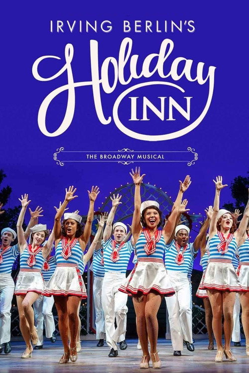 Movie poster for Irving Berlin's Holiday Inn (2017)