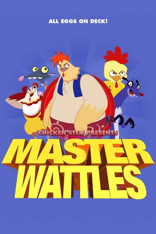 Movie poster for Master Wattles (2019)