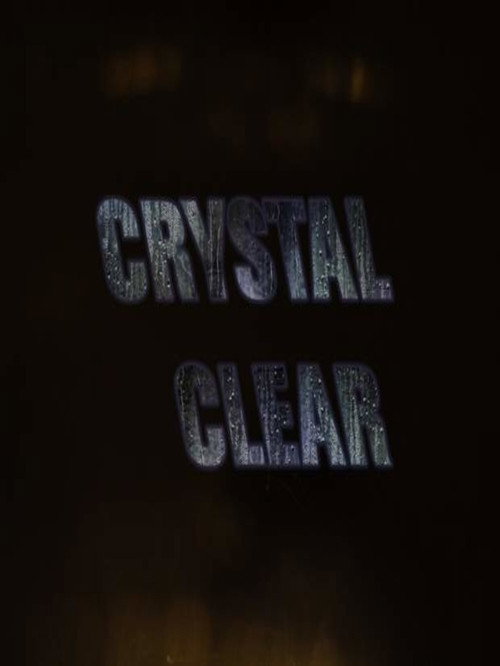 Movie poster for Crystal Clear (2017)