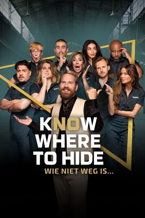 Know Where to Hide - Wie niet weg is… poster