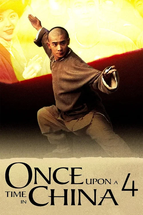 Movie poster for Once Upon a Time in China IV (1993)