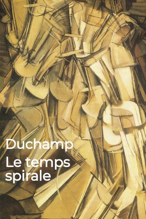 Movie poster for Duchamp. Le temps spirale (1993)