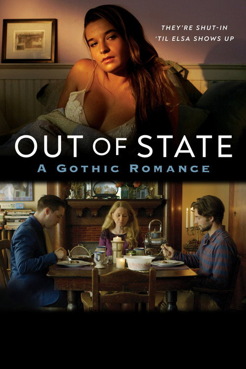 Movie poster for Out of State: A Gothic Romance (2023)