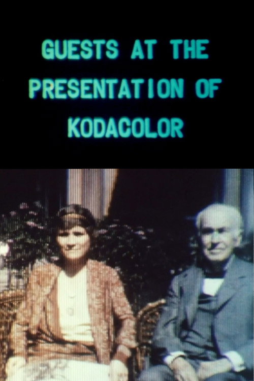 Movie poster for Guests at the Presentation of Kodacolor at the Home of Mr. George Eastman, Rochester, N.Y. (1928)