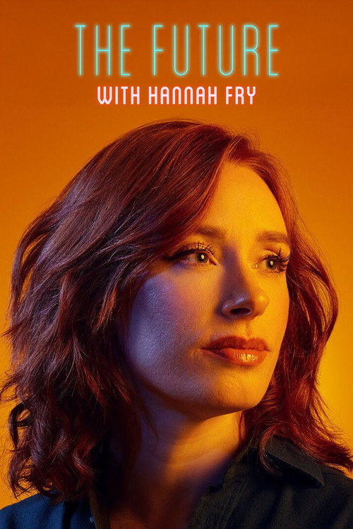 Series poster for The Future with Hannah Fry (2023)