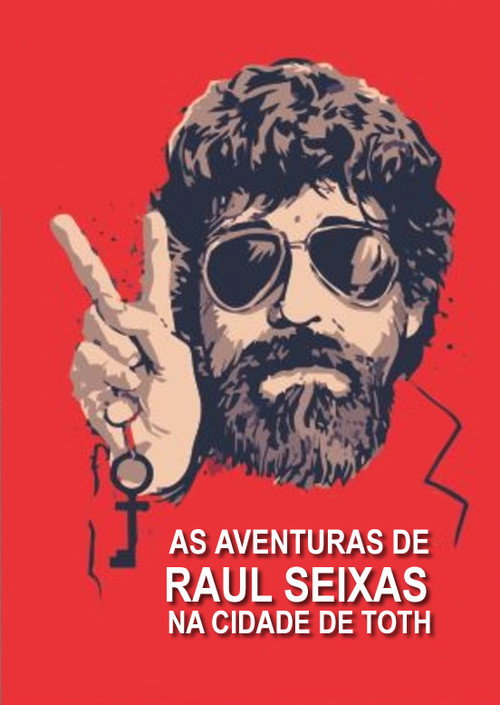 Movie poster for As Aventuras de Raul Seixas na Cidade de Thoth (1993)