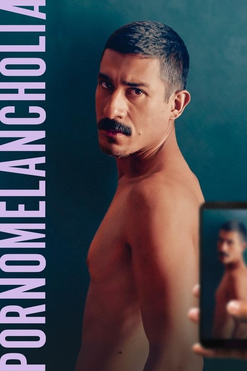 Movie poster for Pornomelancholia (2023)