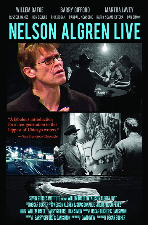 Movie poster for Nelson Algren Live (2016)
