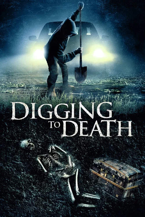 Movie poster for Digging to Death (2021)