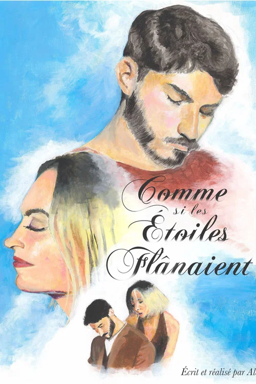 Movie poster for Comme Si Les Étoiles Flanaient
