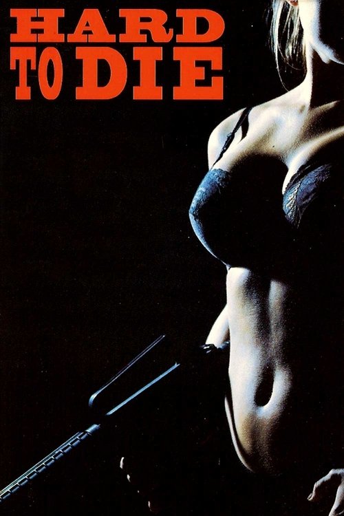 Movie poster for Hard to Die (1990)