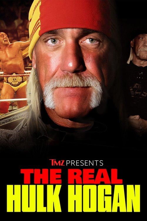 Movie poster for TMZ Presents: The Real Hulk Hogan (2025)