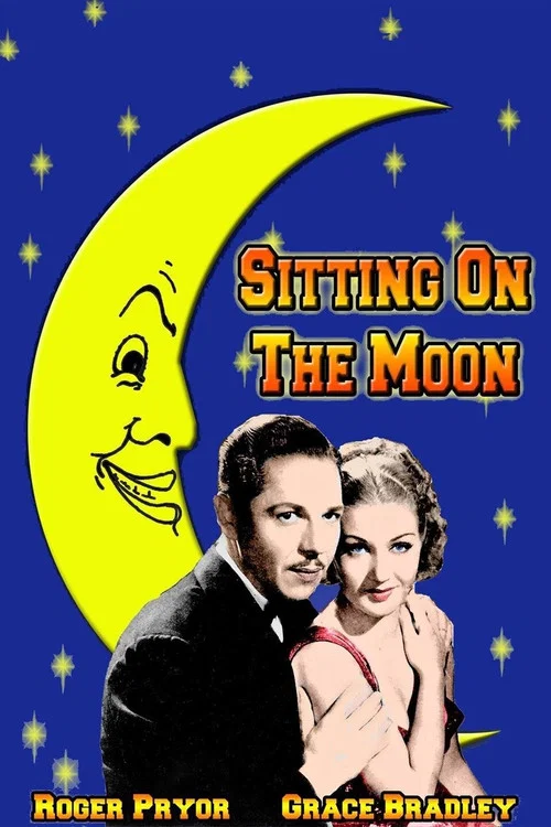Movie poster for Sitting on the Moon (1936)